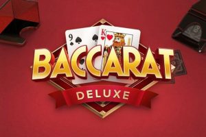 Bật mí cách chơi baccarat deluxe hiệu quả dành cho cược thủ