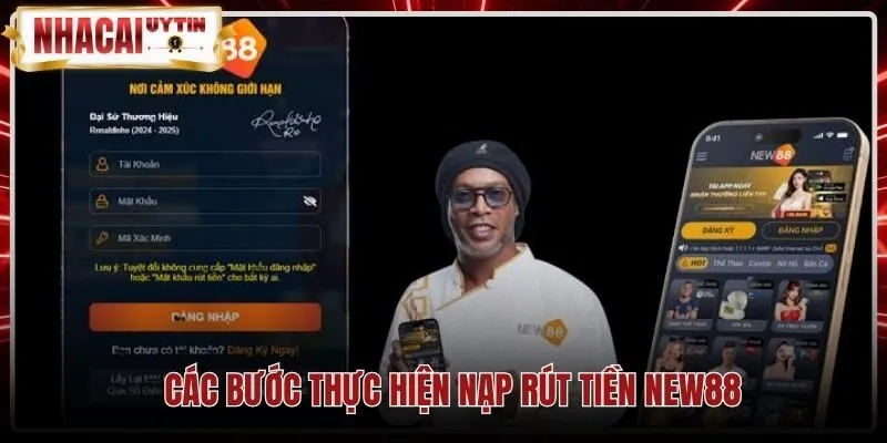 cac-buoc-thuc-hien-nap-rut-tien-new88 Thao tác giao dịch chuyển khoản và rút tiền New88 an toàn