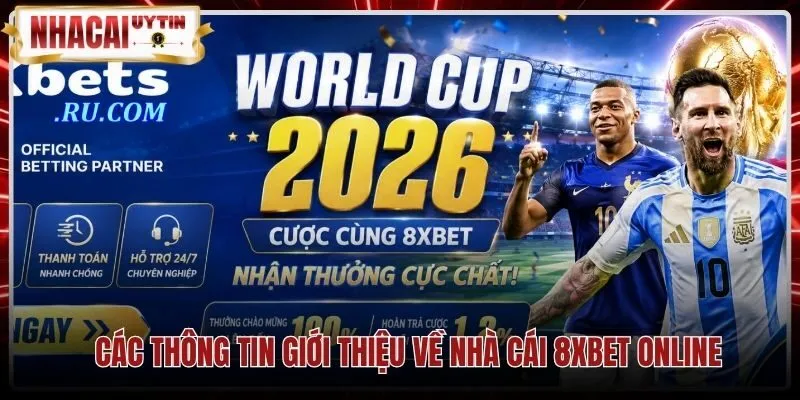 cac-thong-tin-gioi-thieu-ve-nha-cai-8xbet-online Hồ sơ pháp lý và đối tác quốc tế của 8Xbet