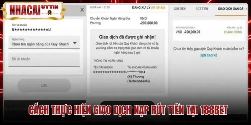 cach-thuc-hien-giao-dich-nap-rut-tien-tai-188bet Hướng dẫn nạp rút tiền chuẩn xác và nhanh chóng tại 188Bet