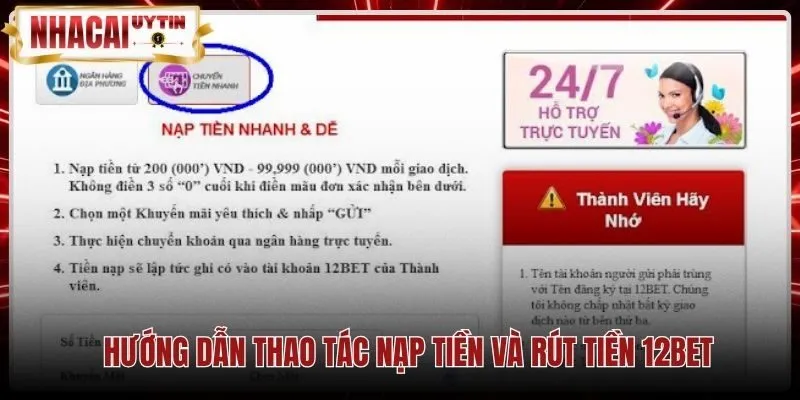 huong-dan-thao-tac-nap-tien-va-rut-tien-12bet Phương thức chuyển tiền trực tuyến và lưu ý rút tiền 12Bet