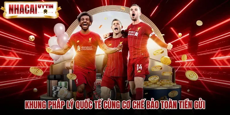 khung-phap-ly-quoc-te-cung-co-che-bao-toan-tien-gui Tiêu chuẩn giấy phép quốc tế và bảo vệ tiền gửi Bet365