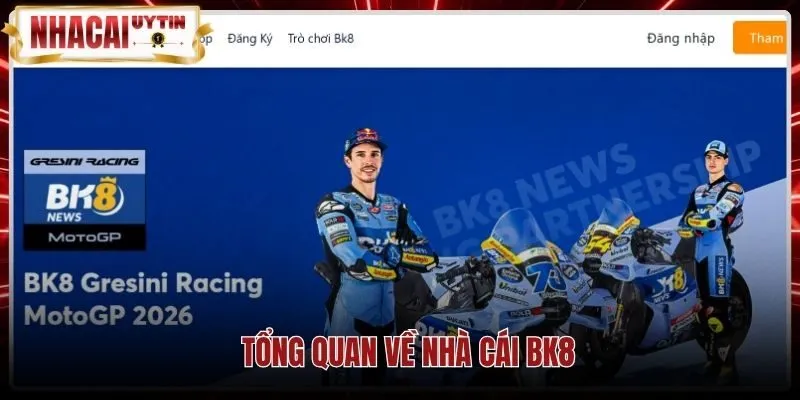 tong-quan-ve-nha-cai-bk8 Hồ sơ pháp lý minh bạch cùng đối tác thể thao BK8